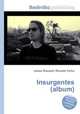 Insurgentes (album), Jesse Russell,Ronald Cohn 