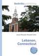 Lebanon, Connecticut, Jesse Russell,Ronald Cohn 