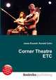 Corner Theatre ETC, Jesse Russell,Ronald Cohn 