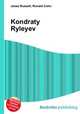 Kondraty Ryleyev, Jesse Russell,Ronald Cohn 