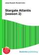Stargate Atlantis (season 2), Jesse Russell,Ronald Cohn 