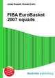 FIBA EuroBasket 2007 squads, Jesse Russell,Ronald Cohn 