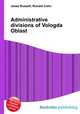 Administrative divisions of Vologda Oblast, Jesse Russell,Ronald Cohn 
