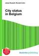 City status in Belgium, Jesse Russell,Ronald Cohn 