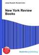 New York Review Books, Jesse Russell,Ronald Cohn 