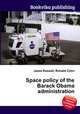 Space policy of the Barack Obama administration, Jesse Russell,Ronald Cohn 