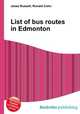 List of bus routes in Edmonton, Jesse Russell,Ronald Cohn 