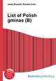 List of Polish gminas (B), Jesse Russell,Ronald Cohn 
