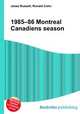 1985–86 Montreal Canadiens season, Jesse Russell,Ronald Cohn 