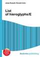 List of hieroglyphs/E, Jesse Russell,Ronald Cohn 