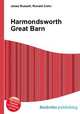 Harmondsworth Great Barn, Jesse Russell,Ronald Cohn 