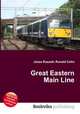 Great Eastern Main Line, Jesse Russell,Ronald Cohn 