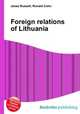 Foreign relations of Lithuania, Jesse Russell,Ronald Cohn 