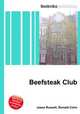 Beefsteak Club, Jesse Russell,Ronald Cohn 