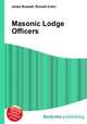 Masonic Lodge Officers, Jesse Russell,Ronald Cohn 