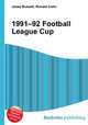 1991–92 Football League Cup, Jesse Russell,Ronald Cohn 