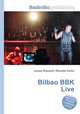 Bilbao BBK Live, Jesse Russell,Ronald Cohn 