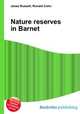Nature reserves in Barnet, Jesse Russell,Ronald Cohn 
