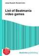 List of Beatmania video games, Jesse Russell,Ronald Cohn 
