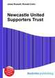 Newcastle United Supporters Trust, Jesse Russell,Ronald Cohn 