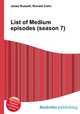 List of Medium episodes (season 7), Jesse Russell,Ronald Cohn 