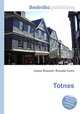Totnes, Jesse Russell,Ronald Cohn 