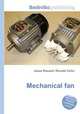 Mechanical fan, Jesse Russell,Ronald Cohn 