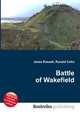 Battle of Wakefield, Jesse Russell,Ronald Cohn 