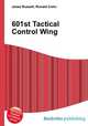 601st Tactical Control Wing, Jesse Russell,Ronald Cohn 