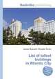 List of tallest buildings in Atlantic City, Jesse Russell,Ronald Cohn 