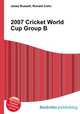 2007 Cricket World Cup Group B, Jesse Russell,Ronald Cohn 