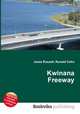 Kwinana Freeway, Jesse Russell,Ronald Cohn 