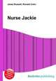 Nurse Jackie, Jesse Russell,Ronald Cohn 