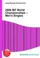 2006 IBF World Championships – Men