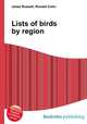 Lists of birds by region, Jesse Russell,Ronald Cohn 