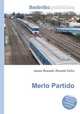 Merlo Partido, Jesse Russell,Ronald Cohn 