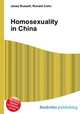 Homosexuality in China, Jesse Russell,Ronald Cohn 