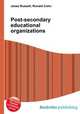 Post-secondary educational organizations, Jesse Russell,Ronald Cohn 