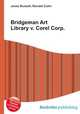 Bridgeman Art Library v. Corel Corp., Jesse Russell,Ronald Cohn 