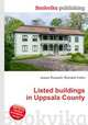 Listed buildings in Uppsala County, Jesse Russell,Ronald Cohn 