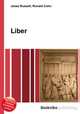 Liber, Jesse Russell,Ronald Cohn 