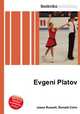 Evgeni Platov, Jesse Russell,Ronald Cohn 