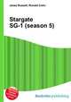 Stargate SG-1 (season 5), Jesse Russell,Ronald Cohn 