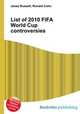 List of 2010 FIFA World Cup controversies, Jesse Russell,Ronald Cohn 