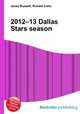 2012–13 Dallas Stars season, Jesse Russell,Ronald Cohn 
