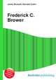 Frederick C. Brower, Jesse Russell,Ronald Cohn 