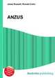 ANZUS, Jesse Russell,Ronald Cohn 
