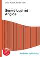 Sermo Lupi ad Anglos, Jesse Russell,Ronald Cohn 