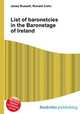 List of baronetcies in the Baronetage of Ireland, Jesse Russell,Ronald Cohn 