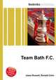 Team Bath F.C., Jesse Russell,Ronald Cohn 